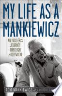 My Life as a Mankiewicz