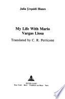 My Life with Mario Vargas Llosa
