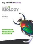 My Revision Notes: AQA A2 Biology eBook ePub
