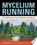 Mycelium Running