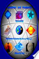 Mysteries and Prophecies Revealed-Ma Cocba Te Cuma (The Book of Wisdom)