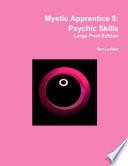Mystic Apprentice 5: Psychic Skills LPE