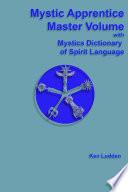Mystic Apprentice Master Volume with Dictionary