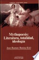 Mythopoesis, literatura, totalidad, ideología