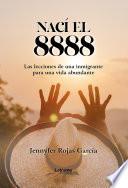 Nací el 8888