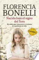 Nacida bajo el signo del Toro