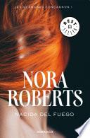 Nacida del fuego (Las hermanas Concannon 1)