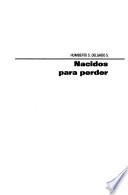 Nacidos para perder