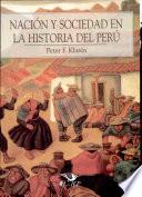 Nación y sociedad en la historia del Perú