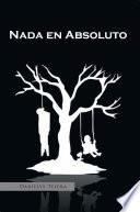 Nada En Absoluto