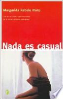 Nada es casual