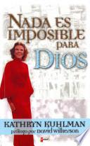 Nada Es Imposible para Dios