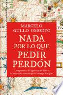 Nada por lo que pedir perdón