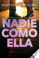 Nadie como ella (Serie NADIE 2)
