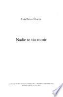 Nadie te vio morir