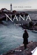 Nana Parte I