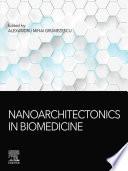 Nanoarchitectonics in Biomedicine