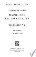 Napoleon en Chamartin, Zaragoza; episodios nacionales