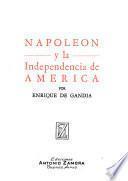 Napoleón y la independencia de América