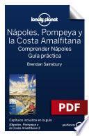 Nápoles, Pompeya y la Costa Amalfitana 3_6. Comprender y Guía práctica