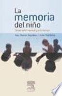 Narbona García, L., La memoria del niño ©2007