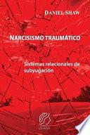 Narcisismo traumático