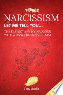 Narcissism: Let Me Tell You...