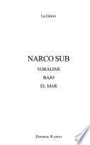 Narco sub