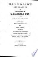 Narracion biografica del Gran Mariscal ... J. de La-Mar, y de la traslacion de sus restos mortales de la Republica de Centro-America a la del Peru. (Oracion funebre [on Ps. xlv. 13] que en las exequias del Gran Mariscal ... pronunció ... P. J. Tordoya.).