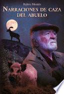 Narraciones de caza del abuelo