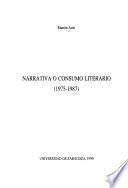Narrativa o consumo literario (1975-1987)