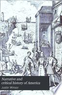 Narrative and Critical History of America