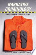 Narrative Criminology