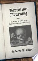 Narrative Mourning