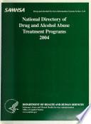 National Directory of Drug and Alcohol Abuse Treatment Programs 2004