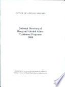 National Directory of Drug and Alcohol Abuse Treatment Programs