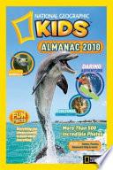 National Geographic Kids Almanac, 2010