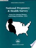 National Pregnancy & Health Survey
