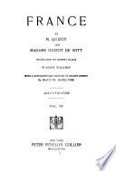 Nations of the World: Guizot, F. P. G. France; tr. by R. Black. 8 v