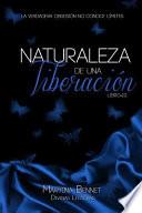 Naturaleza de una Liberacin
