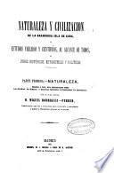 Naturaleza y civilización de la grandiosa isla de Cuba ó Estudios variados y científicos, al alcance de todos, y otros históricos, estadísticos y políticos