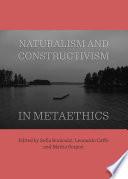 Naturalism and Constructivism in Metaethics