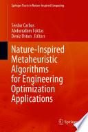 Nature-Inspired Metaheuristic Algorithms for Engineering Optimization Applications