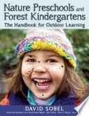 Nature Preschools and Forest Kindergartens