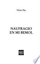 Naufragio en mi bemol