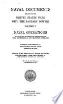 Naval Documents Related to the United States Wars with the Barbary Powers ...