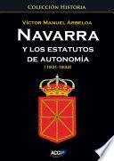 Navarra y los estatutos de autonomía... (1931 - 1932)
