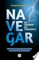 Navegar en tiempos de tormentas