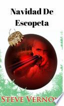 Navidad de Escopeta