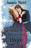 Navidad en los Brazos del Duque